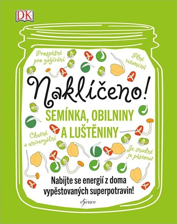 Naklíčeno! – kniha o pěstování klíčků s recepty